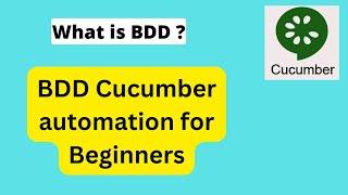 BDD Cucumber automation for Beginners | What is Behavior Driven Development