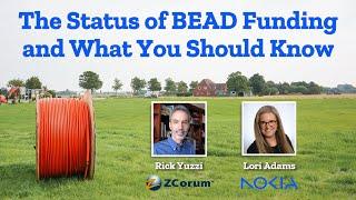 The Status of BEAD Funding and What You Need to Know