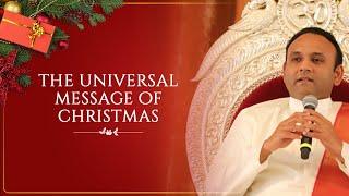 The Universal Message Of Christmas || Sri Madhusudan Sai