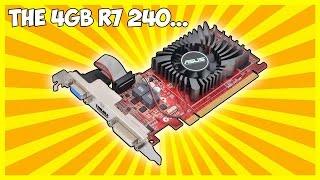 Why You Should Avoid The $80 4GB R7 240