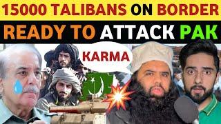 15000 TALIBANS READY TO ATT@CK PAKISTAN, PAKISTANI PUBLIC REACTION ON INDIA, REAL ENTERTAINMENT TV