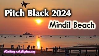 Pitch Black 2024 Mindil Beach Flying Display Show Darwin Northern Territory Australia #PitchBlack24