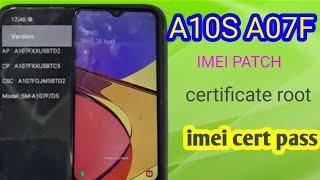 A10s u5 a107fxxu5btd2 imei patch certificate root imei sert pass with z3x pro