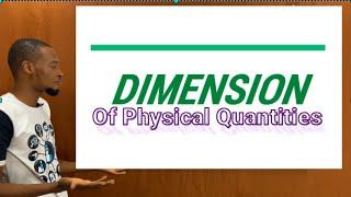 Dimension of Physical Quantities (Simplified)