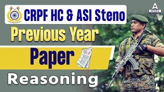 CRPF HCM & ASI Steno | CRPF Head Constable Previous Year Question Paper for Reasoning 