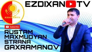 GAXRAMANOV RUSTAM MAXMUDYAN 2020 EZDIXANTV