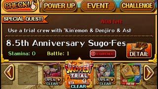 OPTC - 8.5th Anniversary Sugo-Fest Trial Quest