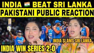INDIA  BEAT SRI LANKA  2ND T20 | PAKISTANI PUBLIC REACTION ON INDIA TODAY WIN