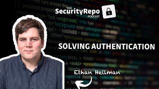 Solving the bottom turtle: Fixing the authentication problem with Ethan Heilman