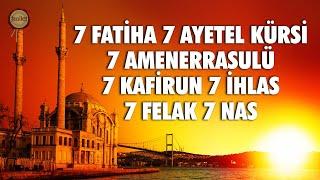 7 Fatiha 7 Ayetel Kürsi 7 Amenerrasulü 7 Kafirun 7 İhlas 7 Felak 7 Nas Dinle - Muhammed Mekin Kayaş