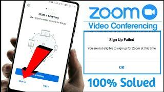 Zoom App Sign up failed Problem Solve | you are not eligible to sign up for zoom at this time