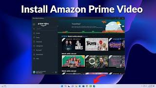 How to Install Amazon Prime Video App on Windows 11