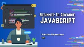 Javascript Function Expressions | Let's Learn With Some Examples #javascript #webdevelopment