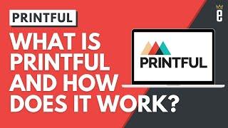 What is Printful and how does Print On Demand work?