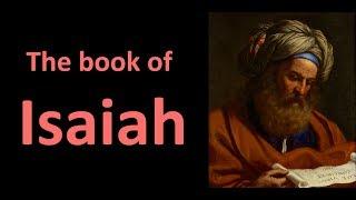 The Book of Isaiah | An Overview | Part 1