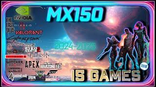 Nvidia Geforce MX150 in 15 GAMES      | 2024 |