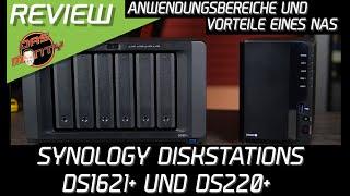 Wofür benötigt man ein NAS? - Synology Diskstation DS1621+ und DS220+ Anwendungsbereiche eines NAS