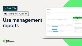 How to use management reports in QuickBooks Online