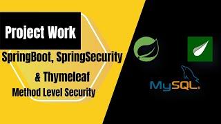 #33: Method level security | springboot and thymeleaf project
