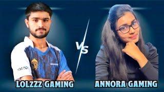 Chalo Shuru Karte Hain LoLzZz Gaming vs Annora Gaming