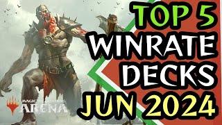 TOP 5 WINRATE DECKS FOR MID-JUNE 2024 | MTG Arena | Standard | BO1 | Outlaws of Thunder Junction