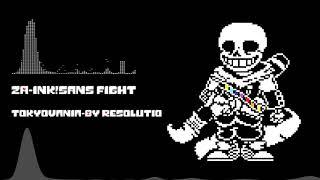 [ZA-Ink!Sans Fight]Tokyovania-By Resolution一時間耐久【リクエスト】