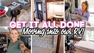 GET IT ALL DONE // Officially Moving Into Our RV!