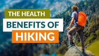 The Health Benefits of Hiking | Health, Fitness & Wellness | Health DOC