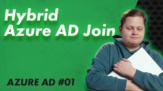 Hybrid AAD Join für Windows-Clients – Azure AD Hybrid 01