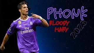 Cristiano Ronaldo • Bloody Mary Slowed & Reverb • Old Times • HD