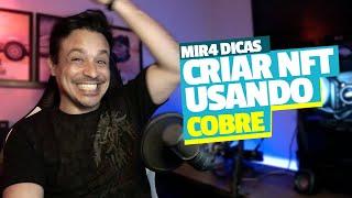 MIR4 DICAS como CRIAR o PERSONAGEM NFT gastando COBRE no lugar de 4k de GOLD