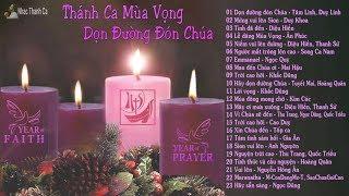 Thánh Ca Mùa Vọng - Dọn Đường Đón Chúa