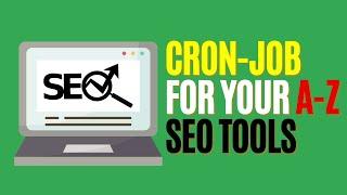 How To Create Cron Jobs On Your A To Z SEO Tools Website | Full Tutorial