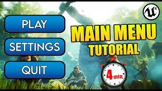 Unreal Engine 4 - How To Create a Main Menu in 4 minutes (Tutorial)
