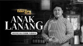 Ndarboy Genk - Anak Lanang (Official Lyric Video)