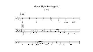 Virtual Sight Reading Level 4.5 (Tuba)