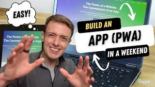 How to build an app (PWA) EFFORTLESSLY (No Code) in a weekend with Tapps [Review + Demo]