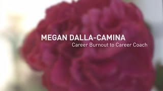 Megan's story: from career burnout to career coach