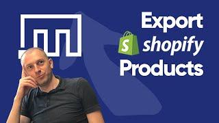 Export Products from Shopify to Excel or CSV file