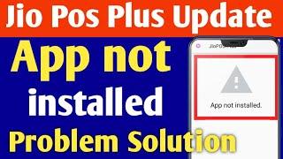 Jio Pos Plus Update | Jio Pos Plus App not Installed problem solution | Jio New Version Update