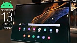 Samsung Galaxy Tab S8 Ultra Android 13 ONE UI 5.0  Official Update (RELEASED)