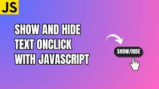 Show and Hide Text Onclick with JavaScript