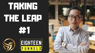 DLC EighteenFunnels - Taking the Leap #1