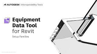 Equipment Data Tool for Revit - Setup Families