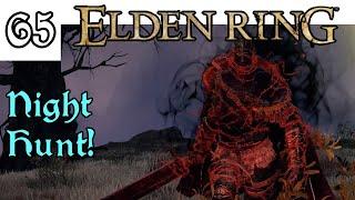 Let's Play! Elden Ring -65- The Night Hunt