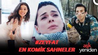 #ZeyFat En Komik Sahneleri - Aşk Yeniden