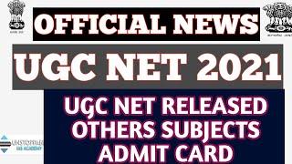 OUT Others SUBJECTS ADMIT CARD | ugc net admit card 2021 | ugc net 2021 admit card download #ugc