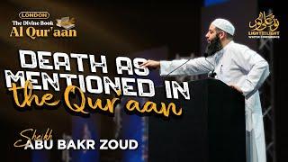 Death As Mentioned In The Quran | Abu Bakr Zoud