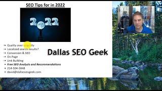 Dallas SEO Tips and Strategy for 2022 -- SEO Consulting and Services -- dallasseogeek.com