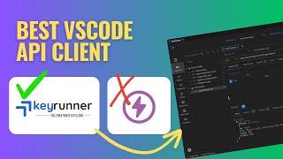 Hidden alternative for Thunder client & Postman in VS Code